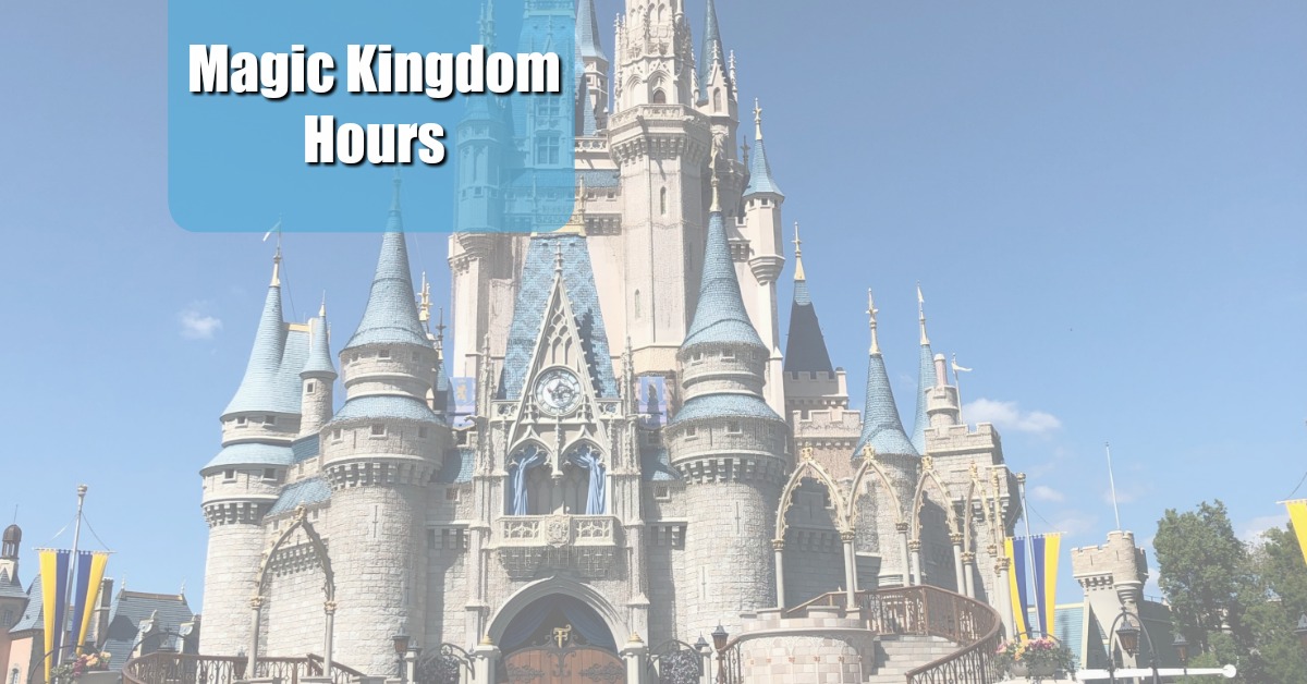 Magic Kingdom Hours
