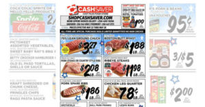 Cash Saver Ad (5/22/24 - 5/28/24) Weekly Ad Preview