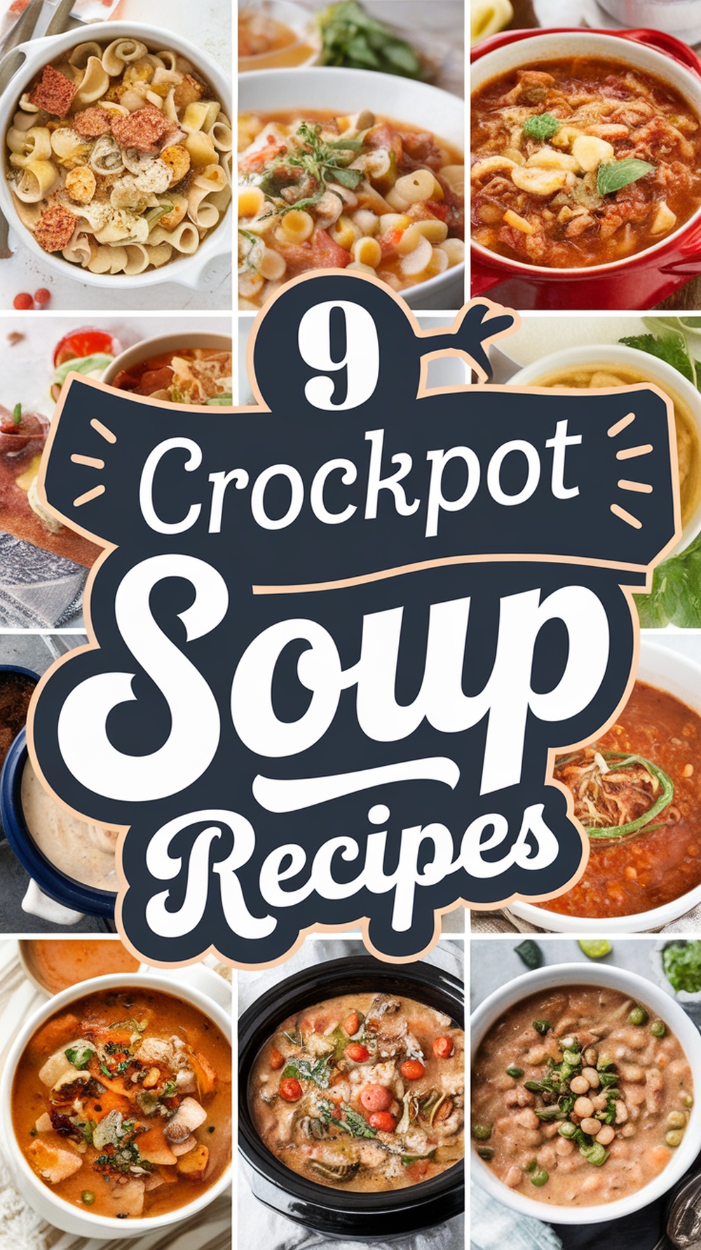 9 Crockpot Soup Recipes